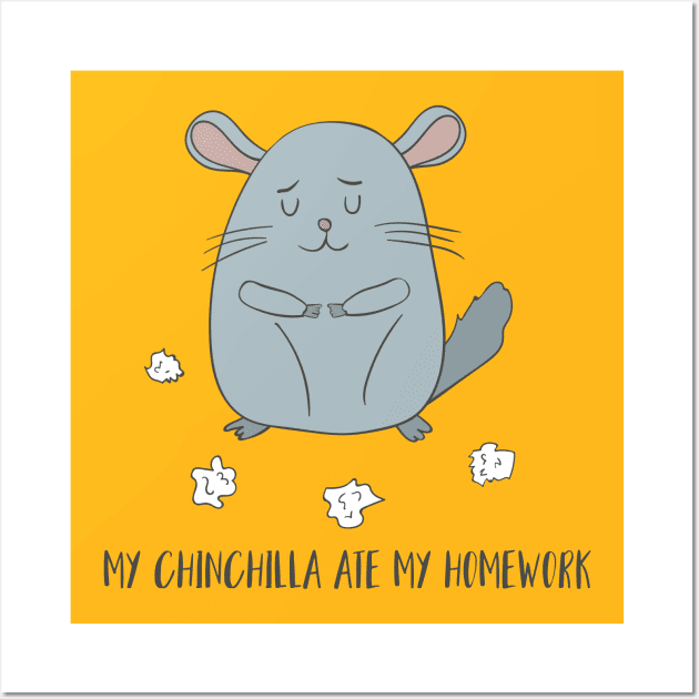 My Chinchilla Ate My Homework! Wall Art by Dreamy Panda Designs